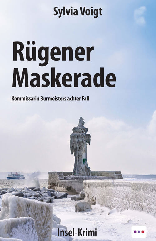 Kommissarin Burmeisters achter Fall Rügener Maskerade