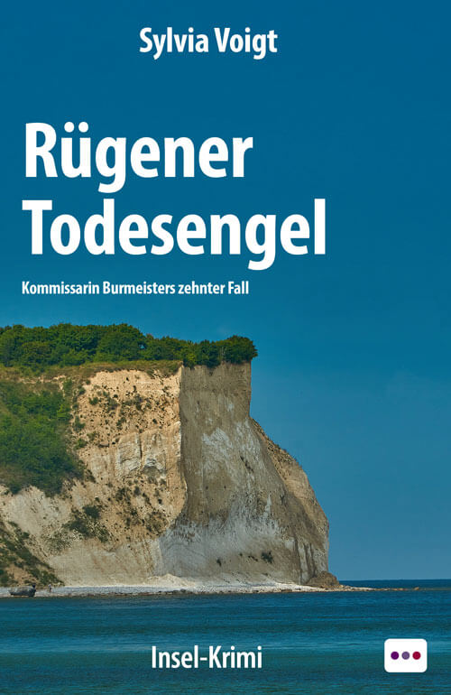  Kommissarin Burmeisters zehnter Fall Rügener Todesengel